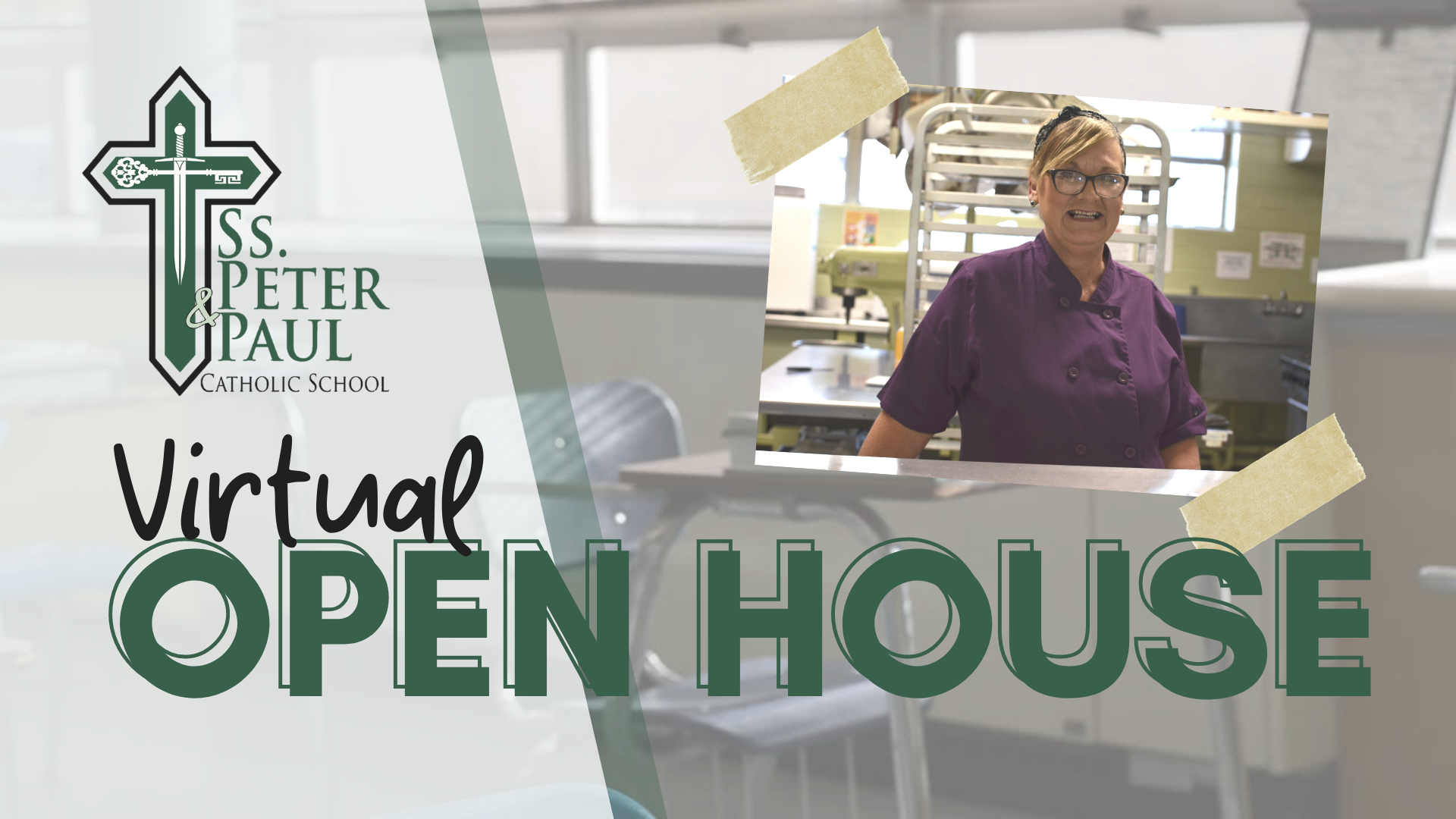 OPEN HOUSE - Ss. Peter & Paul Catholic School